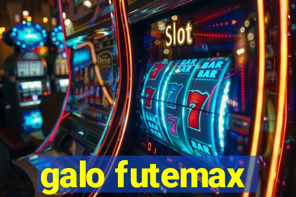 galo futemax